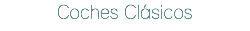 Coches Clásicos