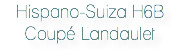 Hispano-Suiza H6B Coupé Landaulet 