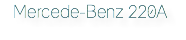 Mercede-Benz 220A