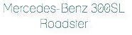 Mercedes-Benz 300SL Roadster
