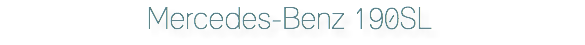 Mercedes-Benz 190SL